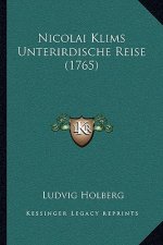 Nicolai Klims Unterirdische Reise (1765)