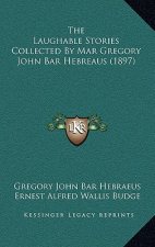 LAUGHABLE STORIES COLLECTED BY MAR GREGO