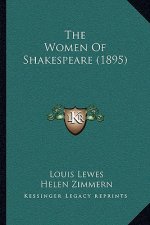 The Women Of Shakespeare (1895)