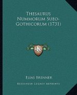 Thesaurus Nummorum Sueo-Gothicorum (1731)