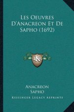 Les Oeuvres D'Anacreon Et De Sapho (1692)