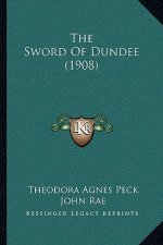 The Sword Of Dundee (1908)