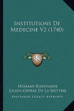 Institutions De Medecine V2 (1740)