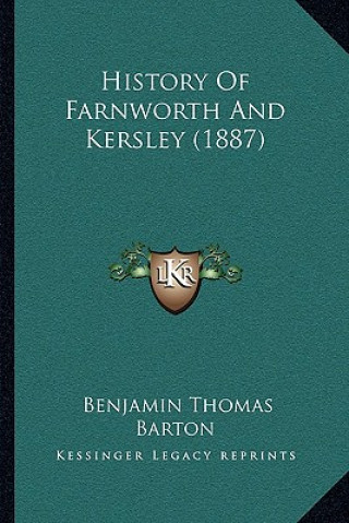 History Of Farnworth And Kersley (1887)