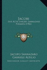 Jacobi: Sive Actii Syngeri Sannazarii Poemata (1782)