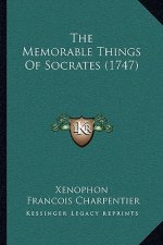 The Memorable Things Of Socrates (1747)