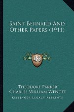 Saint Bernard And Other Papers (1911)