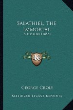 Salathiel, The Immortal: A History (1855)