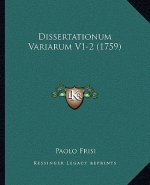 Dissertationum Variarum V1-2 (1759)