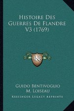 Histoire Des Guerres De Flandre V3 (1769)