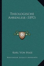 Theologische Ahrenlese (1892)