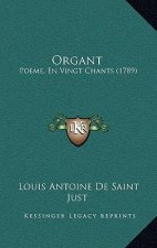 Organt: Poeme, En Vingt Chants (1789)