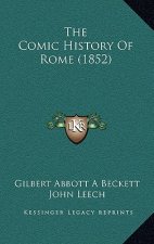 The Comic History Of Rome (1852)