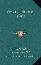 Royal Highness (1909)