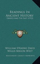 Readings In Ancient History: Greece And The East (1912)