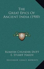 The Great Epics Of Ancient India (1900)
