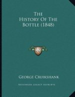 The History Of The Bottle (1848)