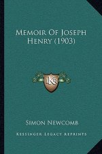 Memoir Of Joseph Henry (1903)