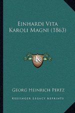 Einhardi Vita Karoli Magni (1863)