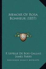 Memoir Of Rosa Bonheur (1857)