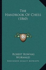 The Handbook Of Chess (1860)