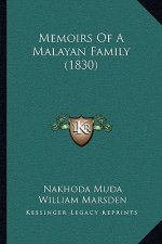 Memoirs Of A Malayan Family (1830)