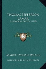 Thomas Jefferson Lamar: A Memorial Sketch (1920)
