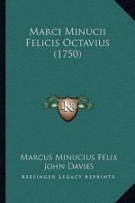 Marci Minucii Felicis Octavius (1750)