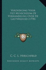 Verdediging Voor Het Menschdom Of Verhandeling Over De Gastvrijheid (1778)