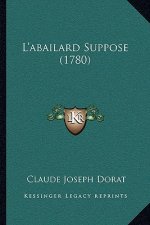L'abailard Suppose (1780)
