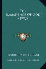The Immanence Of God (1905)