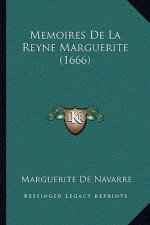 Memoires De La Reyne Marguerite (1666)