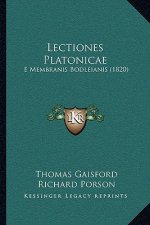 Lectiones Platonicae: E Membranis Bodleianis (1820)
