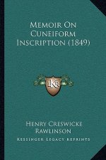 Memoir On Cuneiform Inscription (1849)