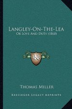 Langley-On-The-Lea: Or Love And Duty (1860)