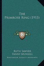 The Primrose Ring (1915)