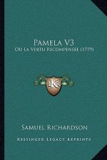 Pamela V3: Ou La Vertu Recompensee (1779)