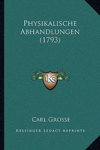 Physikalische Abhandlungen (1793)