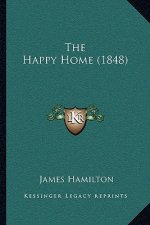 The Happy Home (1848)
