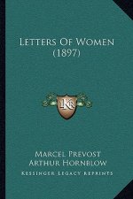Letters Of Women (1897)
