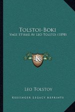 Tolstoi-Boki: Ymse Stykke Av Leo Tolstoi (1898)
