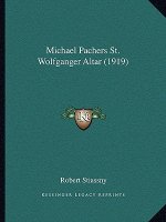 Michael Pachers St. Wolfganger Altar (1919)