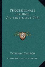 Processionale Ordinis Cisterciensis (1742)