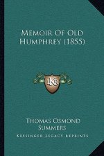 Memoir Of Old Humphrey (1855)