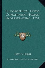Philosophical Essays Concerning Human Understanding (1751)