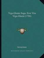 Viga-Glums Saga, Sive Vita Viga-Glumi (1786)