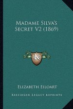 Madame Silva's Secret V2 (1869)