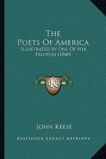 The Poets Of America: Illustrated By One Of Her Painters (1840)