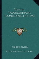 Viertal Vaderlandsche Tooneelspellen (1790)