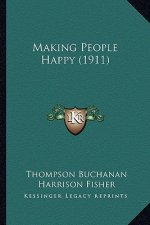Making People Happy (1911)